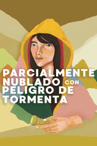 Poster for Parcialmente Nublado Con Peligro De Tormenta