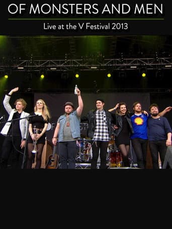 Poster for Of Monsters and Men: Live At V Festival 2013