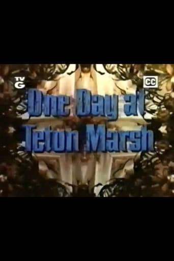 Poster for One Day at Teton Marsh