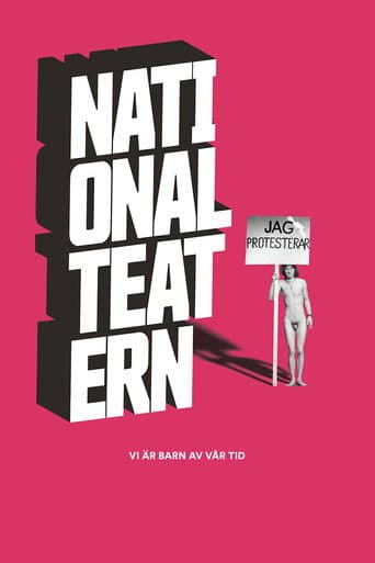 Poster for Vi är barn av vår tid - En film om Nationalteatern
