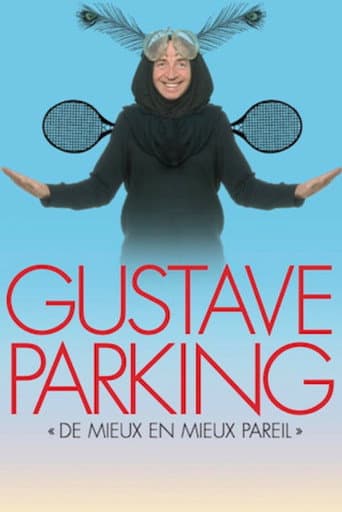 Poster for Gustave Parking - Better and Better but Same