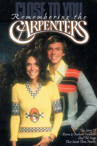 Poster for Close to You: The Story of the Carpenters