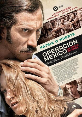 Poster for Operación México, un pacto de amor