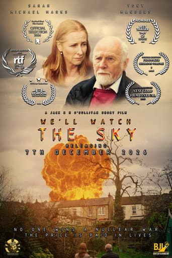 Poster for We'll Watch The Sky