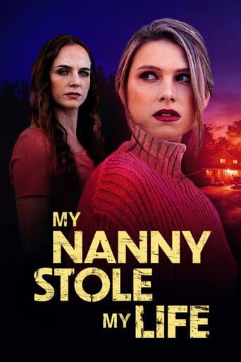 Poster for My Nanny Stole My Life