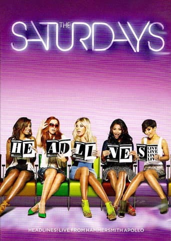 Poster for The Saturdays: Headlines! Live from the Hammersmith Apollo
