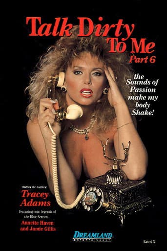 Poster for Talk Dirty to Me 6
