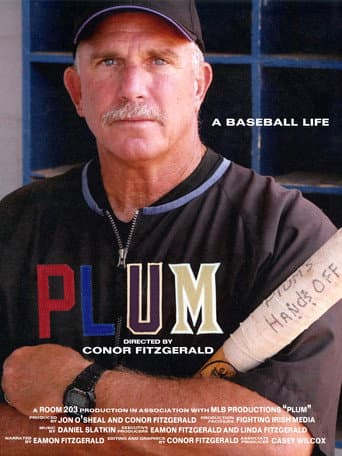 Poster for PLUM: A Baseball Life