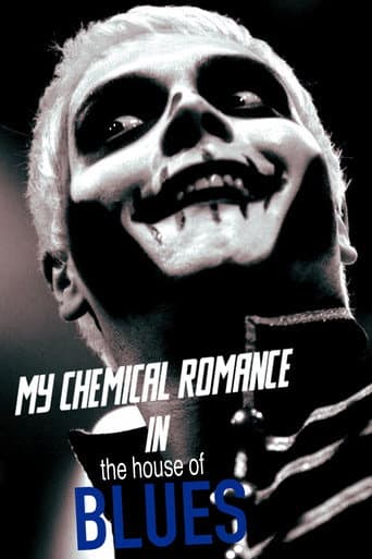 Poster for My Chemical Romance Live at House of Blues