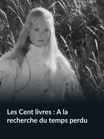 Poster for Les Cent livres : À la recherche du temps perdu