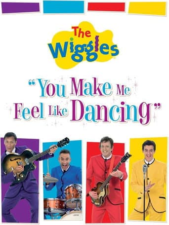 Poster for The Wiggles: You Make Me Feel Like Dancing