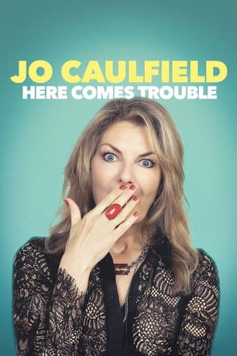 Poster for Jo Caulfield: Here Comes Trouble