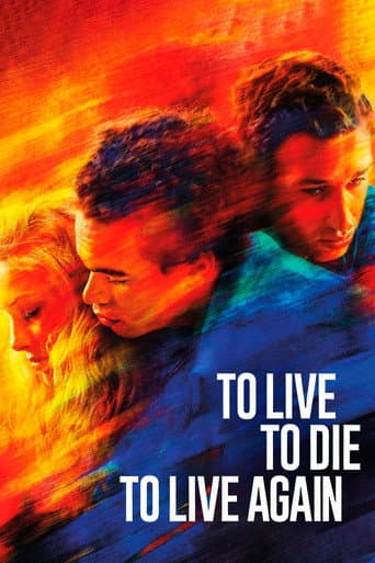 Poster for To Live, To Die, To Live Again