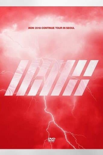 Poster for iKON 2018 Continue Tour In Seoul