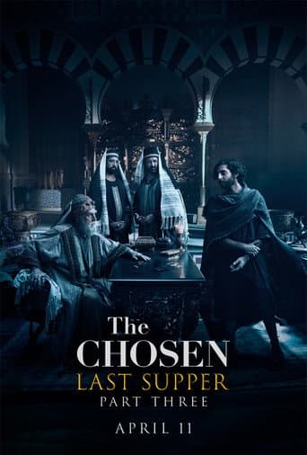 Poster for The Chosen: Last Supper Part 3