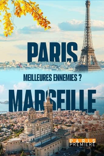 Poster for Paris Marseille, meilleures ennemies ?