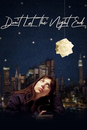 Poster for Don't Let the Night End