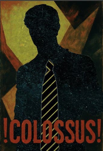Poster for !COLOSSUS!