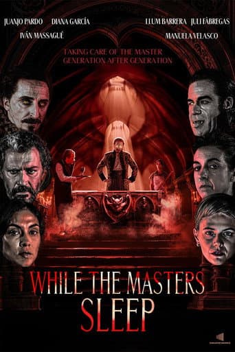 Poster for While the Masters Sleep