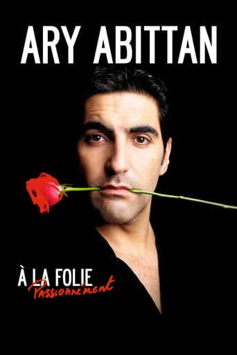 Poster for Ary Abittan - À la folie
