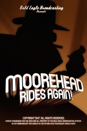 Poster for Moorehead Rides Again!