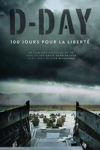 Poster for D-Day, 100 jours pour la liberté