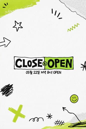 Poster for CLOSE&OPEN
