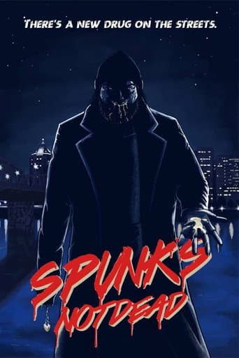 Poster for Spunk's Not Dead