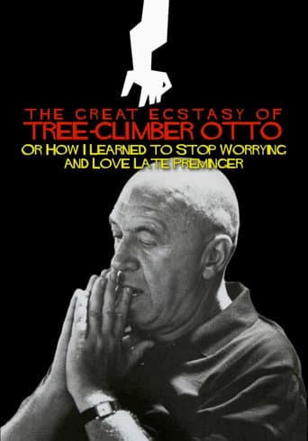 Poster for The Great Ecstasy of Tree-Climber Otto, or How I Learned to Stop Worrying and Love Late Preminger