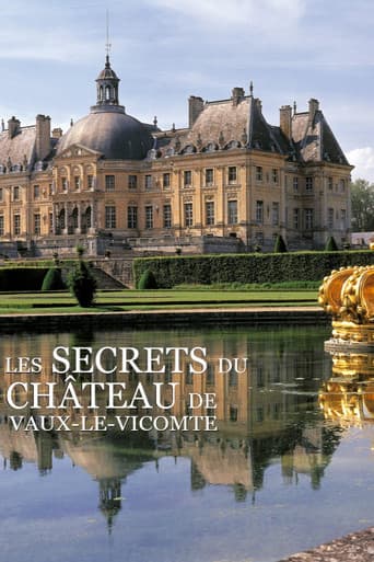 Poster for The secrets of the castle of Vaux-le-Vicomte