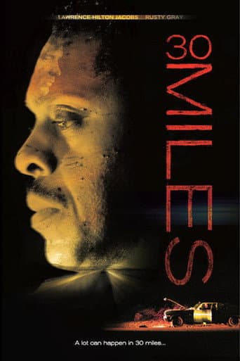 Poster for 30 Miles