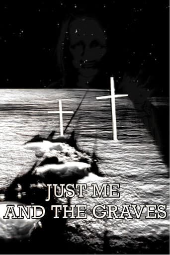 Poster for Just Me and the Graves