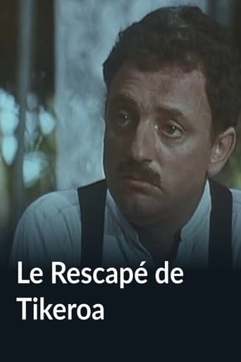 Poster for Le Rescapé de Tikeroa
