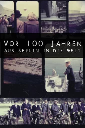 Poster for 100 Years Ago: From Berlin to the World