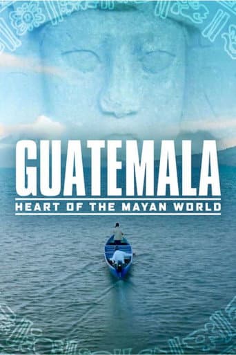 Poster for Guatemala: Heart of the Mayan World
