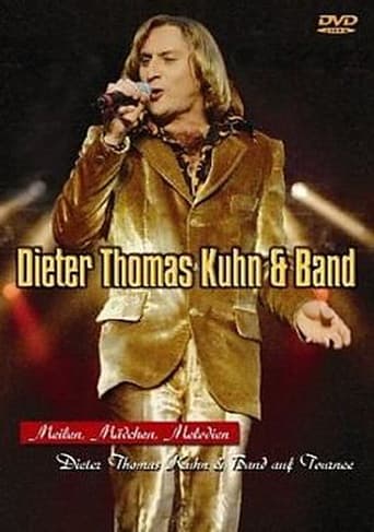 Poster for Dieter Thomas Kuhn & Band - Meilen, Mädchen, Melodien