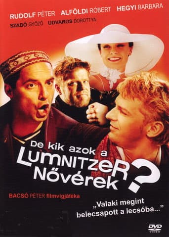 Poster for De kik azok a Lumnitzer nővérek?