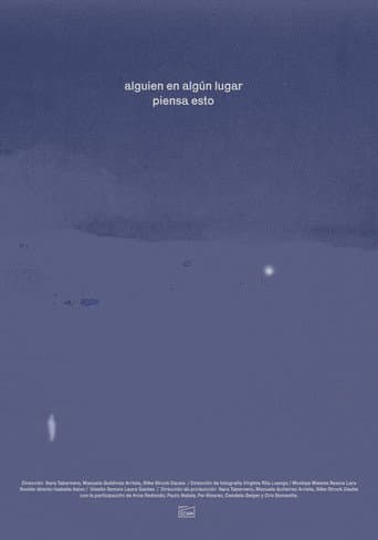 Poster for Alguien, en algún lugar, piensa esto
