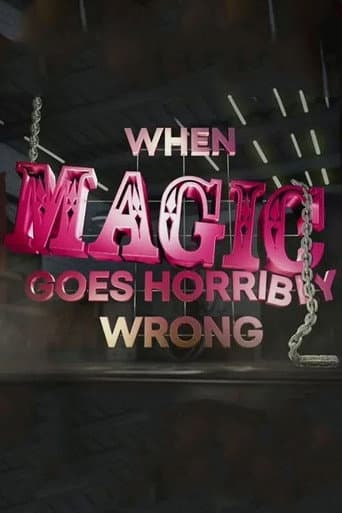 Poster for When Magic Goes Horribly Wrong