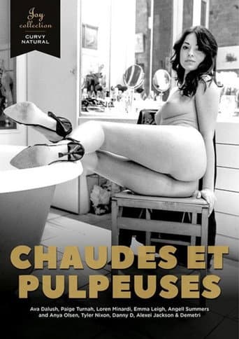 Poster for Chaudes et pulpeuses