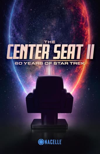 Poster for The Center Seat II: 60 Years of Star Trek
