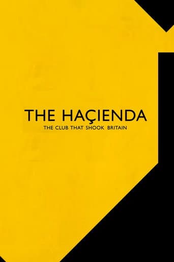 Poster for The Hacienda - The Club That Shook Britain
