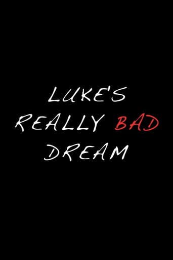 Poster for Luke's Really Bad Dream