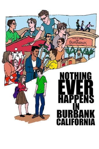 Poster for Nothing Ever Happens in Burbank, CA