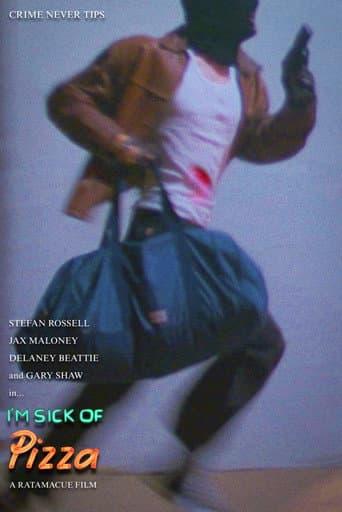 Poster for I'm Sick of Pizza