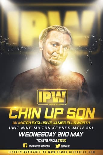 Poster for IPW:UK Chin Up Son