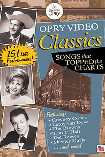 Poster for Opry Video Classics: Songs That Topped the Charts