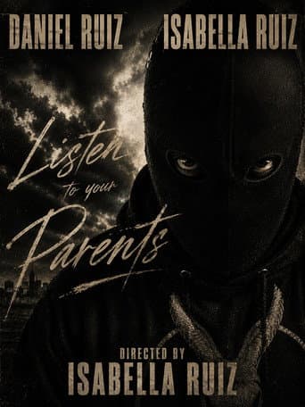 Poster for LISTEN TO YOUR PARENTS