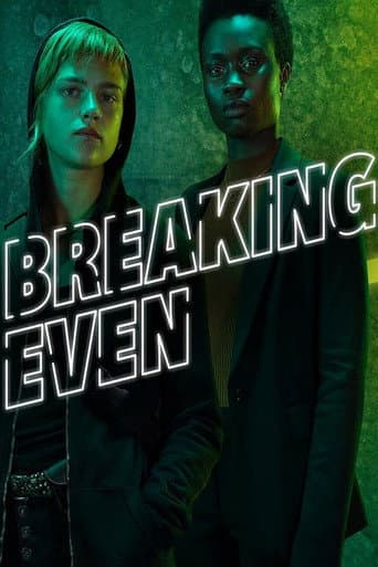 Poster for Breaking Even