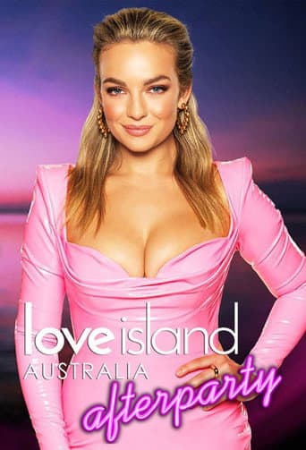 Poster for Love Island Australia Afterparty